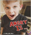 Anger Is ...