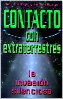 Contacto con extraterrestres: La invasi?n silenciosa