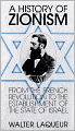 A History of Zionism: From the French Revolution to the Establishment of the State of Israel