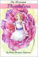 The Illustrated Thumbelina