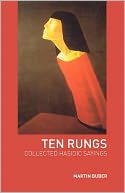 Ten Rungs: Collected Hasidic Sayings