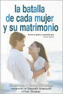 Batalla de Cada Mujer y su Matrimonio