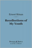 Recollections of My Youth (Barnes & Noble Digital Library)