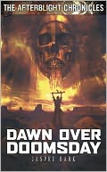 Dawn Over Doomsday