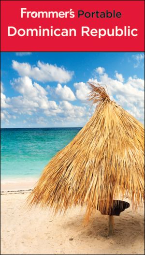 Frommer's Portable Dominican Republic