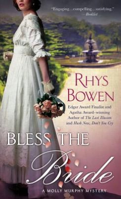 Bless the Bride (Molly Murphy Series #10)