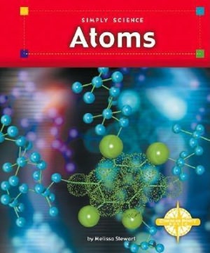 Atoms (Simply Science)