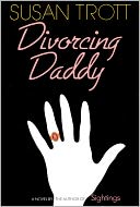 Divorcing Daddy