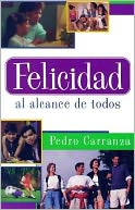 Felicidad al alcance de todos