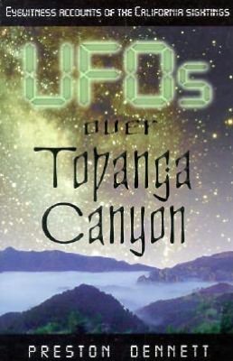 UFOs Over Topanga Canyon