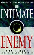Intimate Enemy: Winning the War Within Yourself
