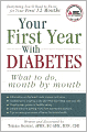 Your First Year with Diabetes: What To Do, Month by Month