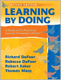 Learning by Doing: A Handbook for Professional Learning Communities at Work