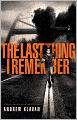 The Last Thing I Remember (The Homelanders Series #1)