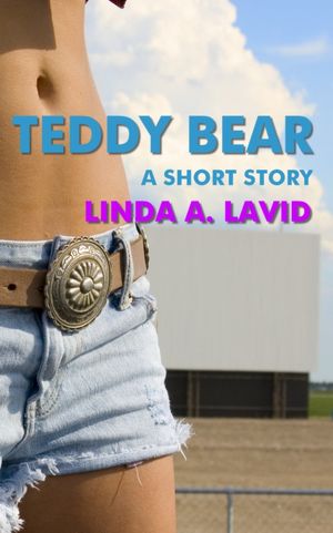 Teddy Bear: A Short Story
