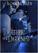 Together in Darkness