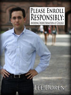 Please Enroll Responsibly: Avoiding Indoctrination at College