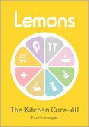 Lemons: The Kitchen Cure-All