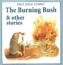 The Burning Bush and Other Stories