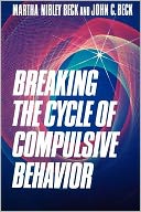 download Breaking the Cycle of Compulsive Behavior book