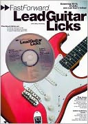 Fast Forward Lead Guitar Licks, with CD (Audio)