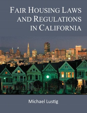 Fair Housing Laws and Regulations in California