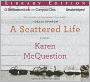 A Scattered Life