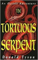 Tortuous Serpent: An Occult Adventure