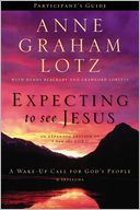 Expecting to See Jesus Participant's Guide with DVD: A Wake-Up Call for God's People