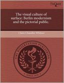 The Visual Culture Of Surface