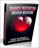 download Study Guide eBook - Divorce Prevention Rescue Mission - Steps to prevent a divorce from happening book