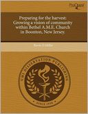 Preparing For The Harvest