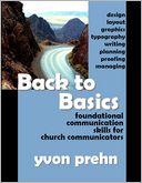 Back to Basics: Foundation Communication Skills for Church Communicators