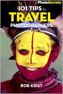 101 Tips for Travel Photographers