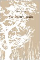 My Poetry Trails