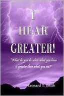 I Hear Greater!