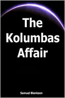 The Kolumbas Affair
