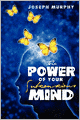 The Power Of Your Subconscious Mind