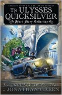 The Ulysses Quicksilver Short Story Collection