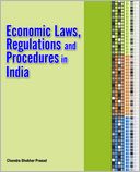 Economic Laws, Regulations and Procedures in India