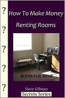 How to Make Money Renting Rooms