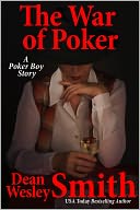 The War of Poker: A Poker Boy story