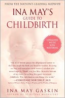 Ina May's Guide to Childbirth