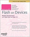 AdvancED Flash on Devices: Mobile Development with Flash Lite and Flash 10