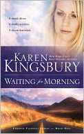 Waiting for Morning (Forever Faithful Series #1)