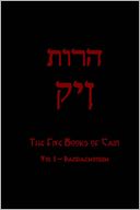 The Five Books of Cain: Vol. 1 - Pandaemonium