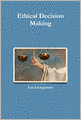 Ethical Decision Making