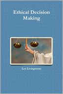 Ethical Decision Making