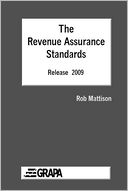 The Revenue Assurance Standards : Release 2009