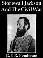 Stonewall Jackson and the American Civil War